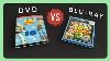 Dvd Vs Blu Ray Why Didn't I Upgrade
