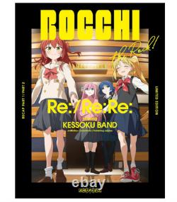 Compilation de théâtre Bocchi the Rock! Re/ReRe Limited Edition 3Blu-ray