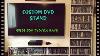 Custom Dvd Blu Ray Unit Holds 500 Dvd S For Under 70